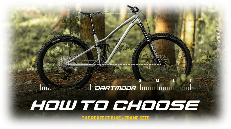 HOW TO CHOOSE THE PERFECT BIKE / FRAME SIZE